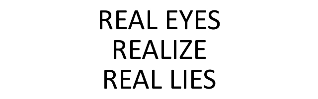 real eyes, realize, real lies