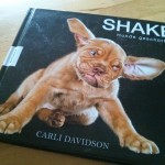 SHAKE Hunde geschüttelt von Carli Davidson